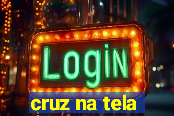 cruz na tela